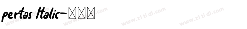 pertas Italic字体转换